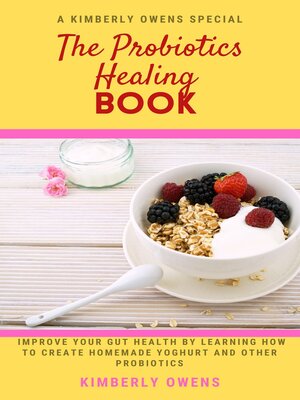 cover image of The Probiotics Healing Book